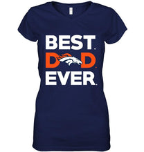 Load image into Gallery viewer, Best Denver Broncos dad ever shirt