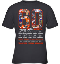 Load image into Gallery viewer, 60 years of Denver Broncos thank you for the memories shirt