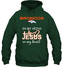 Load image into Gallery viewer, Denver Broncos in my veins jesus in my heart shirt