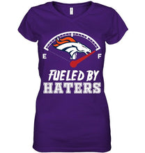 Load image into Gallery viewer, Denver Broncos fueled by haters shirt