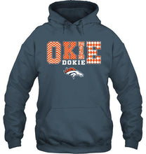 Load image into Gallery viewer, Okie dokie Denver Broncos fan shirt