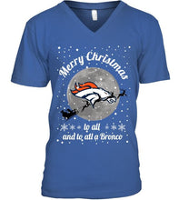 Load image into Gallery viewer, Denver Broncos Merry Christmas to all and to all a Bronco fan shirt