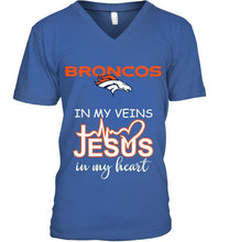 Load image into Gallery viewer, Denver Broncos in my veins jesus in my heart shirt