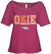 Load image into Gallery viewer, Okie dokie Denver Broncos fan shirt