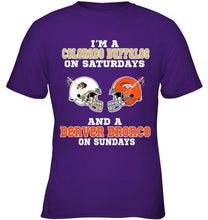 Load image into Gallery viewer, I'm Colorado Buffaloe on saturdays and Denver Bronco on sundays shirt