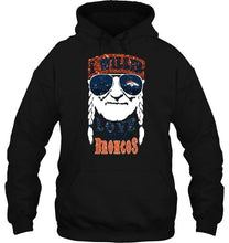 Load image into Gallery viewer, I willie love them Denver Broncos shirt