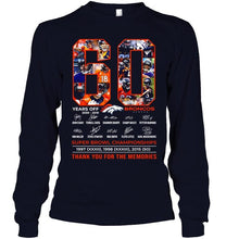 Load image into Gallery viewer, 60 years of Denver Broncos thank you for the memories shirt