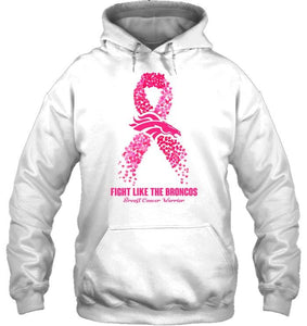 Denver Broncos fight like the Broncos br east cancer warrior shirt