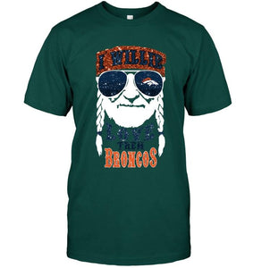 I willie love them Denver Broncos shirt