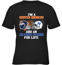 Load image into Gallery viewer, i'm a Denver Bronco and an Air Force Falcon for life shirt
