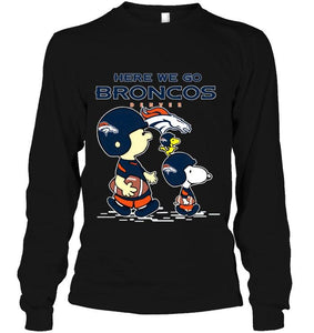 Here we go Denver Broncos snoopy shirt