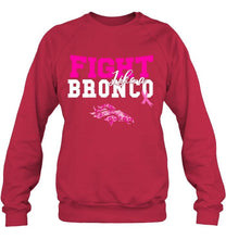 Load image into Gallery viewer, Fight like a Bronco Denver Broncos br east cancer support fan shirt
