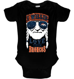 I willie love them Denver Broncos shirt