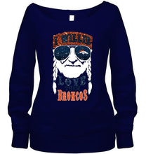 Load image into Gallery viewer, I willie love them Denver Broncos shirt
