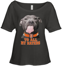 Load image into Gallery viewer, Denver Broncos to all my haters pitbull shirt
