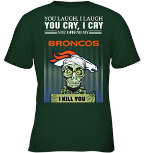 Achmed offend my Denver Broncos I kill you shirt