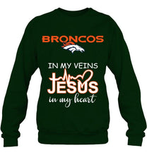 Load image into Gallery viewer, Denver Broncos in my veins jesus in my heart shirt
