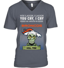 Load image into Gallery viewer, Achmed offend my Denver Broncos I kill you shirt
