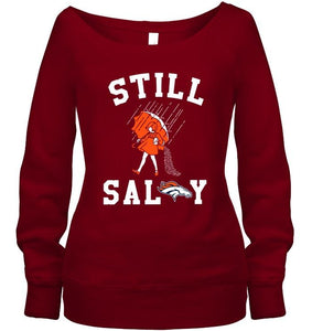 Still salty Denver Broncos fan shirt