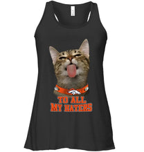 Load image into Gallery viewer, Denver Broncos cat to all my haters shirt
