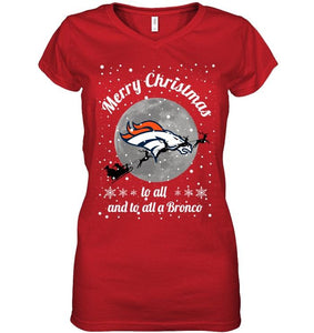 Denver Broncos Merry Christmas to all and to all a Bronco fan shirt