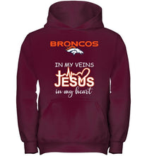 Load image into Gallery viewer, Denver Broncos in my veins jesus in my heart shirt
