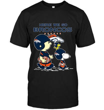 Load image into Gallery viewer, Here we go Denver Broncos snoopy shirt
