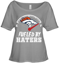 Load image into Gallery viewer, Denver Broncos fueled by haters shirt
