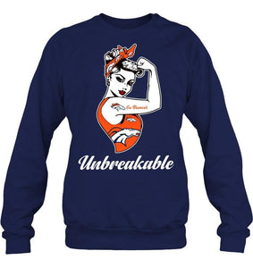 Go Denver Broncos unbreakable girl shirt