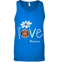 Load image into Gallery viewer, Love my Broncos Denver Broncos daisy fan shirt
