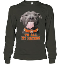 Load image into Gallery viewer, Denver Broncos to all my haters pitbull shirt
