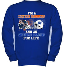 Load image into Gallery viewer, i'm a Denver Bronco and an Air Force Falcon for life shirt
