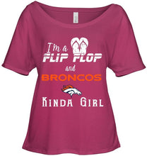 Load image into Gallery viewer, I'm a flip flop and Denver Broncos kinda girl shirt
