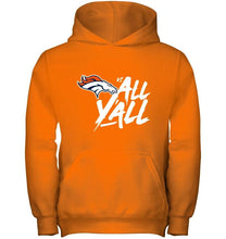 Load image into Gallery viewer, Denver Broncos vs all y all shirt
