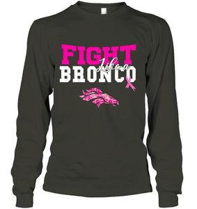 Fight like a Bronco Denver Broncos br east cancer support fan shirt