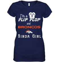 Load image into Gallery viewer, I'm a flip flop and Denver Broncos kinda girl shirt

