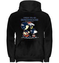 Load image into Gallery viewer, Here we go Denver Broncos snoopy shirt
