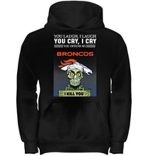 Load image into Gallery viewer, Achmed offend my Denver Broncos I kill you shirt
