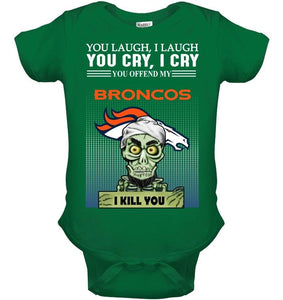 Achmed offend my Denver Broncos I kill you shirt