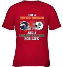 Load image into Gallery viewer, i&#39;m a Denver Bronco and a Colorado State Ram for life shirt
