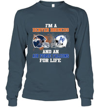 Load image into Gallery viewer, i'm a Denver Bronco and an Air Force Falcon for life shirt
