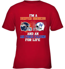 Load image into Gallery viewer, i'm a Denver Bronco and an Air Force Falcon for life shirt
