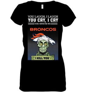 Achmed offend my Denver Broncos I kill you shirt