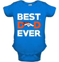 Load image into Gallery viewer, Best Denver Broncos dad ever shirt
