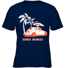 Load image into Gallery viewer, Denver Broncos beetle car shirt shirt
