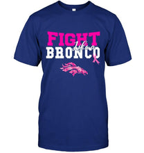 Load image into Gallery viewer, Fight like a Bronco Denver Broncos br east cancer support fan shirt
