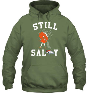 Still salty Denver Broncos fan shirt