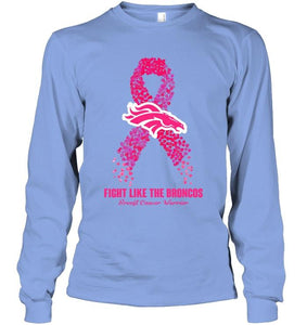 Denver Broncos fight like the Broncos br east cancer warrior shirt