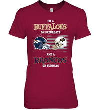 Load image into Gallery viewer, I'm Colorado Buffaloes on Saturdays and Denver Broncos on Sundays shirt
