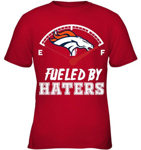 Denver Broncos fueled by haters shirt